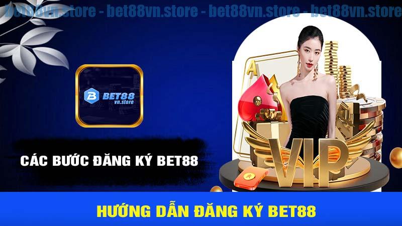 Các bước đăng ký bet88 đơn giản