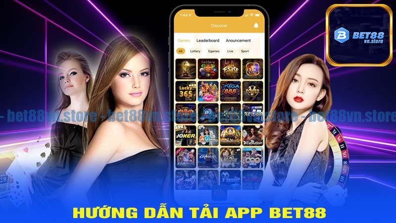 Hướng dẫn tải app bet88