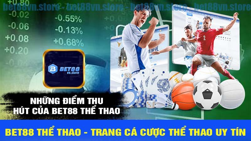 Những điểm thu hút người dùng tại bet88 bóng đá