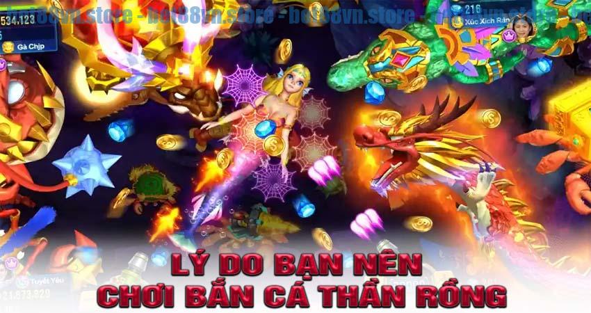 Lý Do Bạn Nên Chơi Bắn Cá Thần Rồng